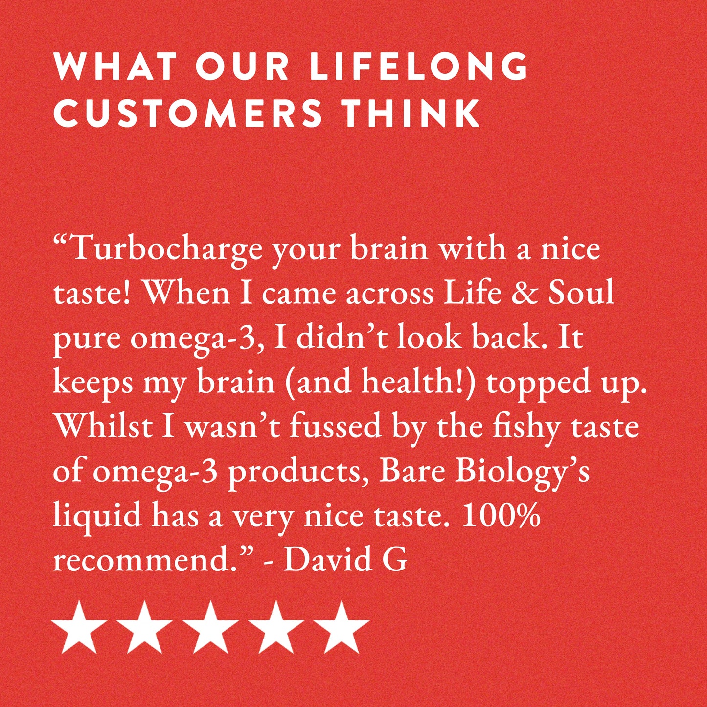 A red background displays a five-star review from David G. praising Bare Biology’s Pure Omega-3 Liquid Fish Oil for its pleasant taste and health benefits.